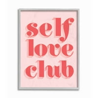 Stupell Industries Self Love Club Citat Bold Pink Crveni tekst boja pop Framed Wall Art Design by Daphne Polselli, 11 14