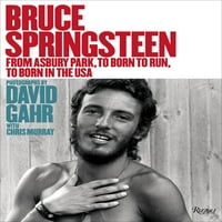 Bruce Springsteen: od Esberie Park do rođen za trčanje do rođen u SAD-u